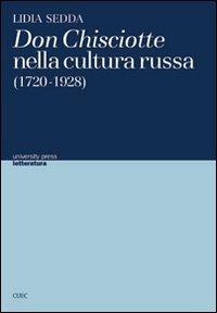 Don Chisciotte nella cultura russa (1720-1928) - Lidia Sedda - copertina