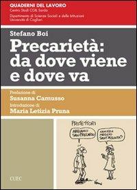 Precarietà. Da dove viene e dove va - Stefano Boi - copertina