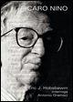 Caro Nino. Eric J. Hobsbawm interroga Antonio Gramsci. Con DVD - copertina