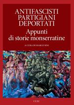 Antifascisti, partigiani, deportati