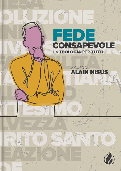 Fede consapevole. La teologia per tutti. Ediz. multilingue - copertina