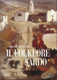 Il folklore sardo - Francesco Alziator - copertina