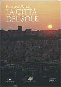 La città del sole - Francesco Alziator - copertina