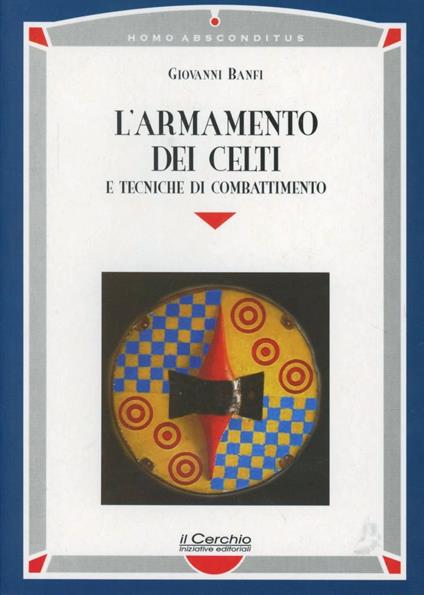 Armamento dei celti - Giovanni Banfi - copertina