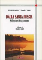 Echi dalla Russia. Riflessioni francescane sull'ortodossia, il cattolicesimo, l'ecumenismo