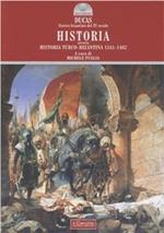 Historia ovvero Historia turco-bizantina 1341-1462