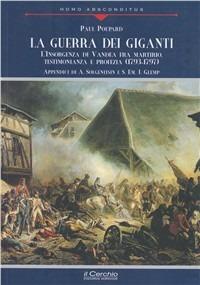 La guerra dei giganti. L'insorgenza di Vandea fra martirio, testimonianza e profezia (1793-1797) - Paul Poupard - copertina