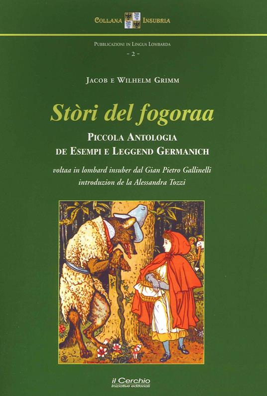 Stori del fogoraa - Jacob Grimm,Wilhelm Grimm - copertina