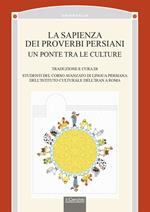 La sapienza dei proverbi persiani. Un ponte tra le culture