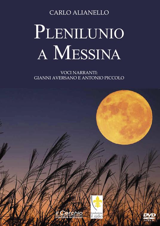 Plenilunio a Messina - Carlo Alianello - copertina