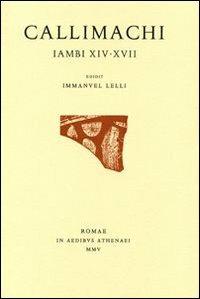 Giambi XIV-XVII - Callimaco - copertina