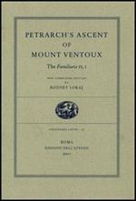Petrarch's Ascent of Mount Ventoux. The Familiaris