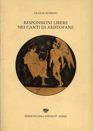 Responsioni libere nei canti di Aristofane - Cecilia Romano - copertina