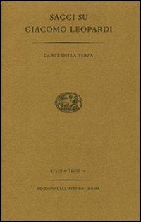 Saggi su Giacomo Leopardi - Dante Della Terza - copertina