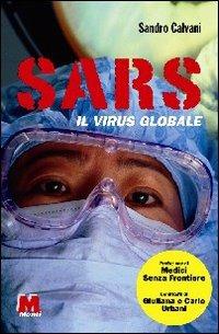 Sars. Il virus globale - Sandro Calvani - copertina