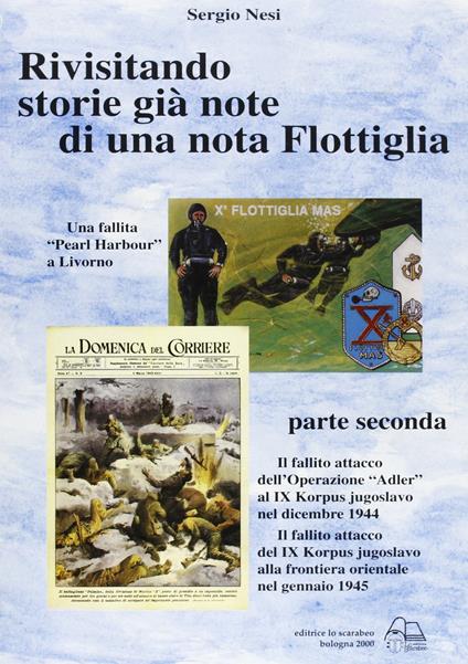 Rivisitando storie già note di una nota flottiglia. Vol. 2 - Sergio Nesi - copertina