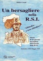 Un bersagliere nella R.S.I. Settembre 1943-maggio 1945