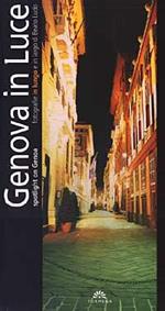 Genova in luce-Spotlight on Genova