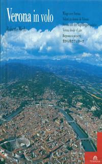 Verona in volo. Ediz. multilingue