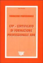 CFP. Certificato di formazione professionale ADR