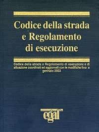 Codice della strada e regolamento di esecuzione - copertina