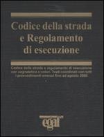 Codice della strada e regolamento di esecuzione