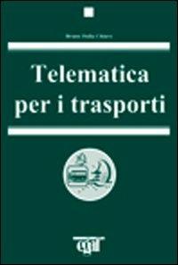 Telematica per i trasporti - Bruno Dalla Chiara - copertina
