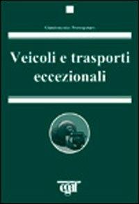 Veicoli e trasporti eccezionali - Giandomenico Protospataro - copertina