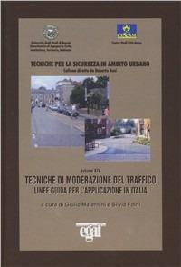 Tecniche di moderazione del traffico. Linee guida per l'applicazione in Italia - copertina