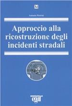 Approccio alla ricostruzione degli incidenti stradali