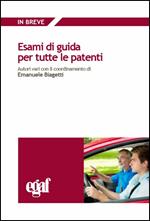 Esami di guida per tutte le patenti