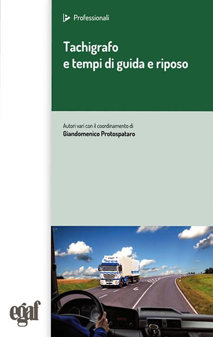 Tachigrafo e tempi di guida e riposo - copertina