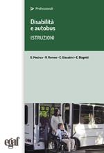  Disabilità e autobus. Istruzioni. Con App