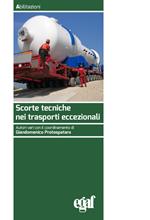 Scorte tecniche nei trasporti eccezionali