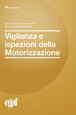 Vigilanza e ispezioni della motorizzazione