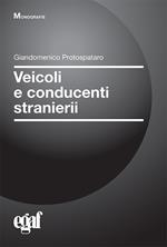 Veicoli e conducenti stranieri