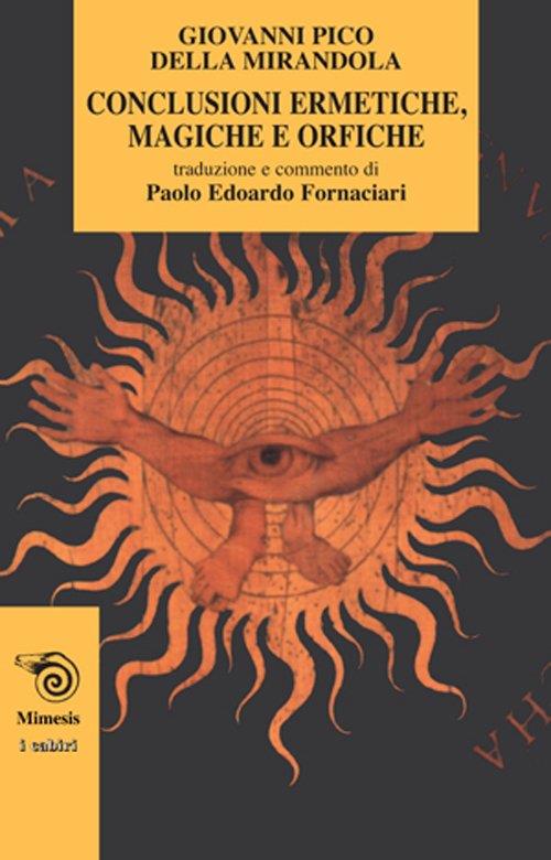 Conclusioni ermetiche, magiche e orfiche - Giovanni Pico della Mirandola - copertina