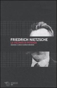 La volontà di potenza - Friedrich Nietzsche - copertina