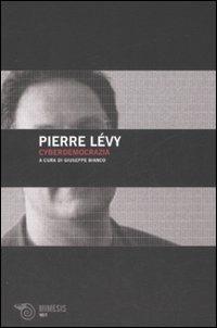 Cyberdemocrazia. Saggio di filosofia politica - Pierre Lévy - copertina