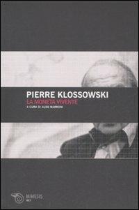 La moneta vivente - Pierre Klossowski - copertina