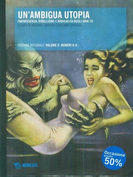 Un' ambigua utopia. Vol. 2: 6-9. - copertina