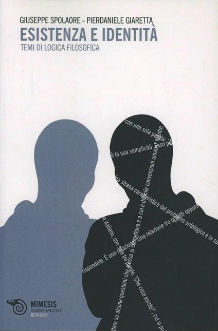 Esistenza e identità - Pierdaniele Giaretta,Giuseppe Spolaore - copertina