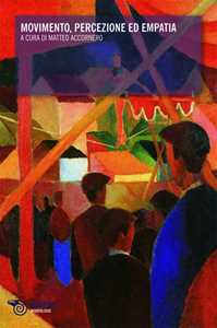 Movimento, percezione ed empatia
