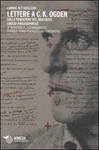 Lettere a C. K. Ogden. Sulla traduzione del «Tractatus logico-philosophicus» - Ludwig Wittgenstein - copertina