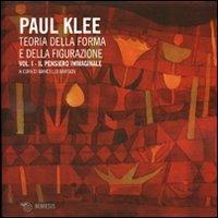 Teoria della forma e della figurazione. Vol. 1: Il pensiero immaginale. - Paul Klee - copertina