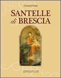 Santelle di Brescia - Costanzo Gatta - copertina