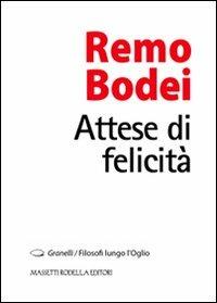 Attese di felicità - Remo Bodei - copertina