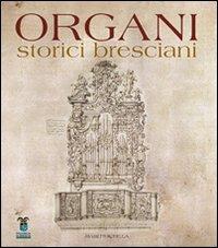Organi storici bresciani. Vol. 1 - copertina