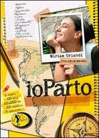 IoParto. Sola, con la mia moto - Miriam Orlandi - copertina