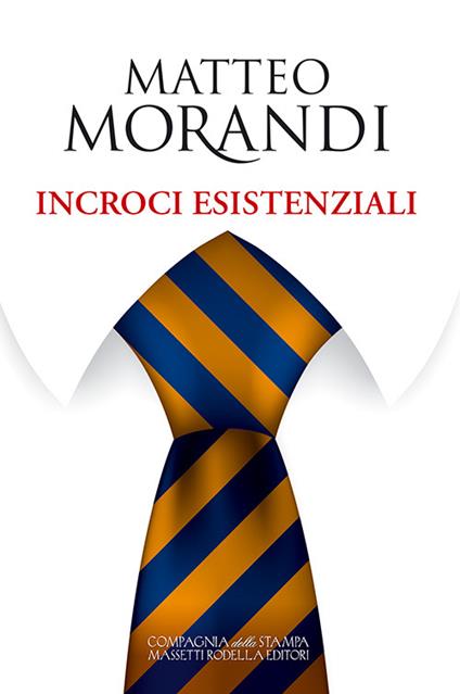 Incroci esistenziali - Matteo Morandi - copertina